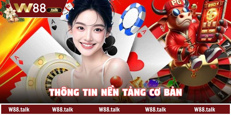 Thông tin nền tảng cơ bản