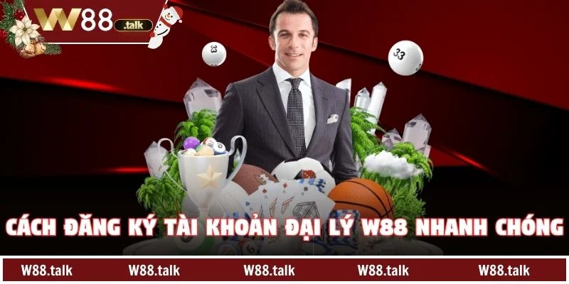 Cách đăng ký tài khoản Đại lý W88 nhanh chóng