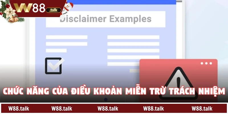 Chức năng của điều khoản Miễn trừ trách nhiệm