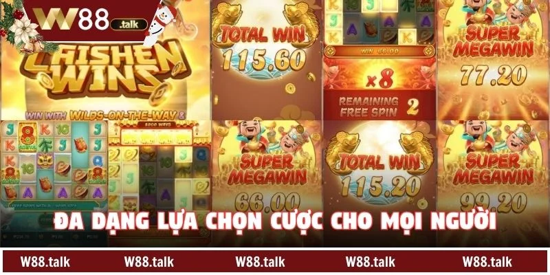 Đa dạng lựa chọn cược cho mọi người