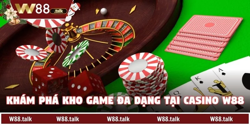 Khám phá kho game đa dạng tại Casino W88