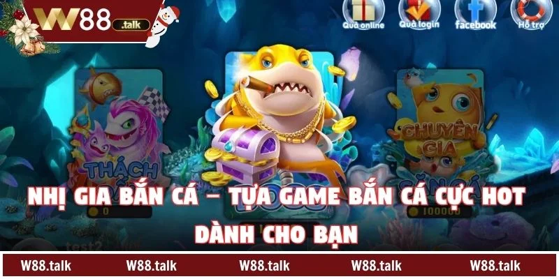 Nhị Gia Bắn Cá – Tựa Game Bắn Cá Cực Hot Dành Cho Bạn